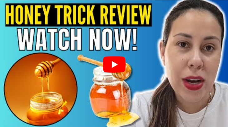 Honey Trick