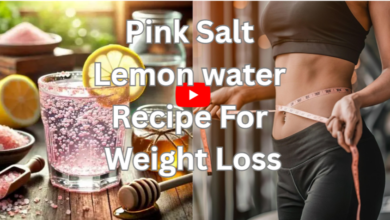 Pink Salt Lemon water Recipe For Weight Loss