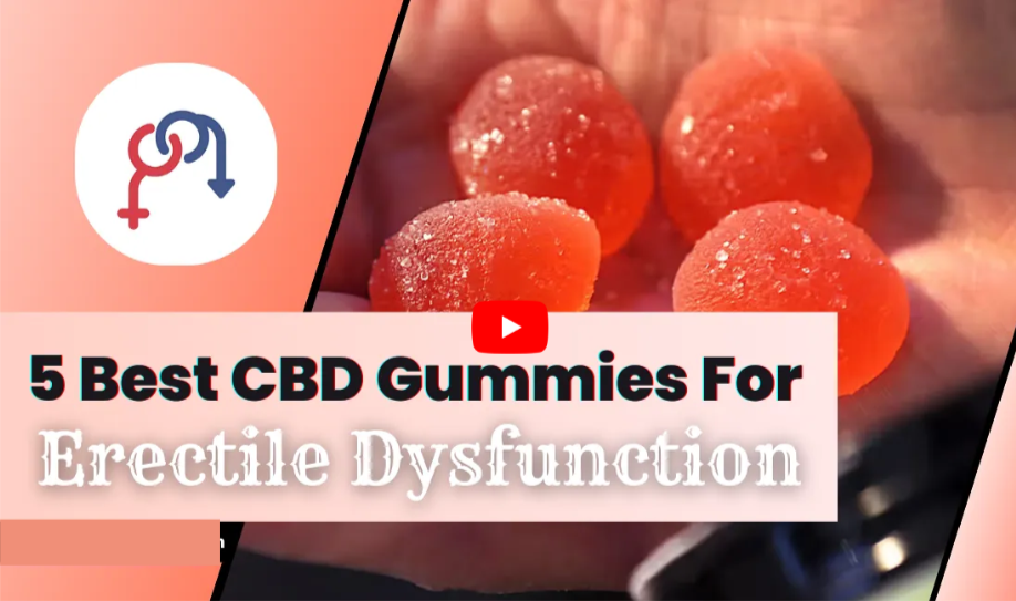 7 Best CBD Gummies ed