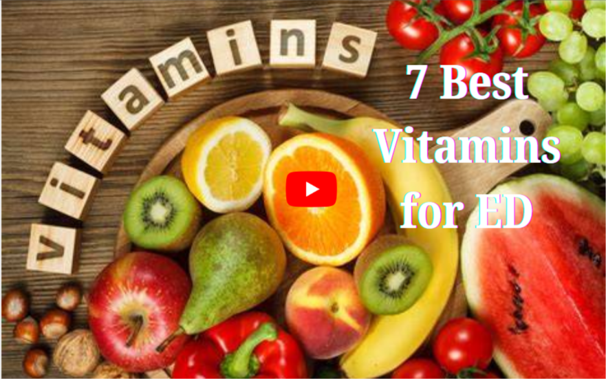7Best vitamins for ed