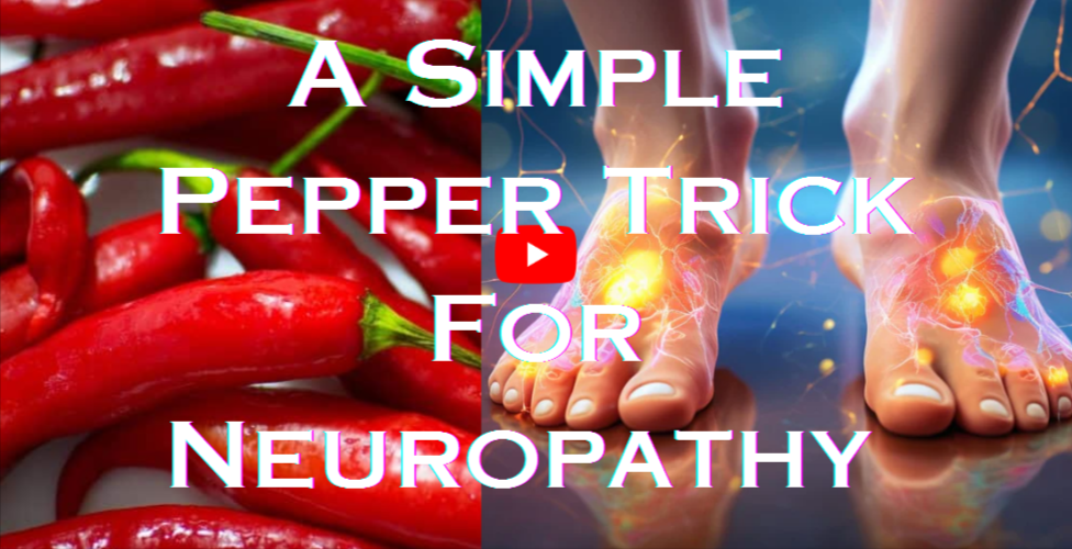 A Simple Pepper Trick Neuropathy