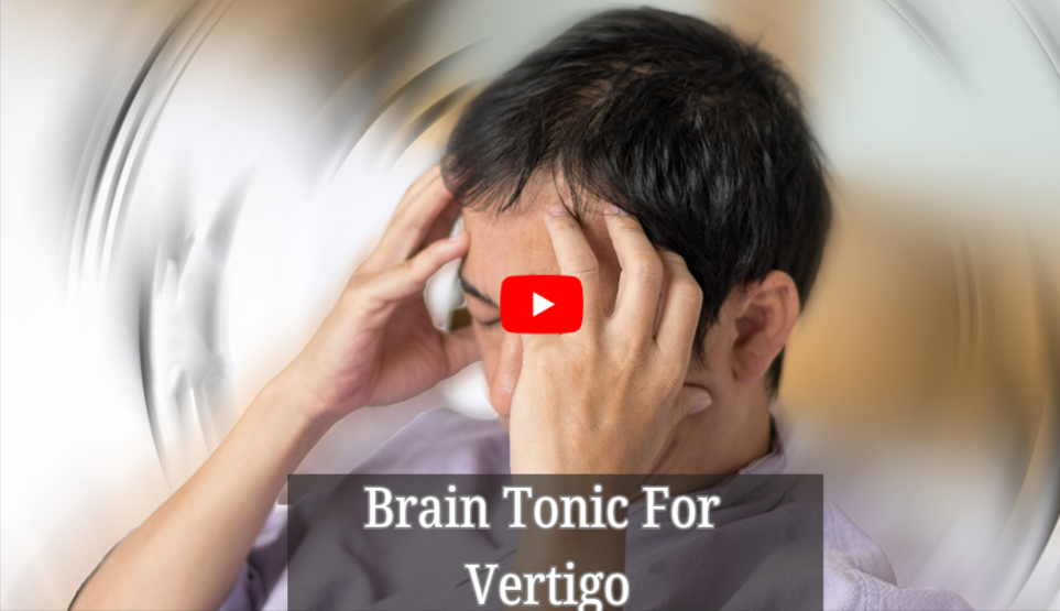 Brain Tonic ForVertigo