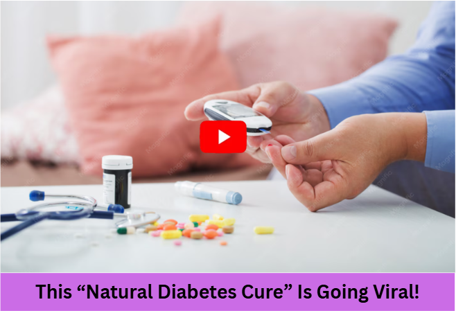 “Natural Diabetes Cure”