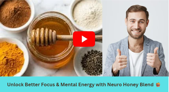Neuro Honey for Brain Health