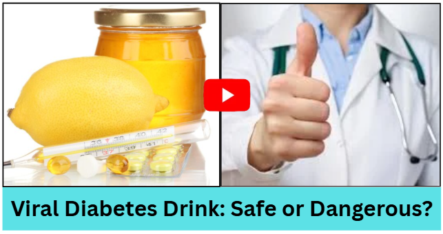 Viral Diabetes Drink