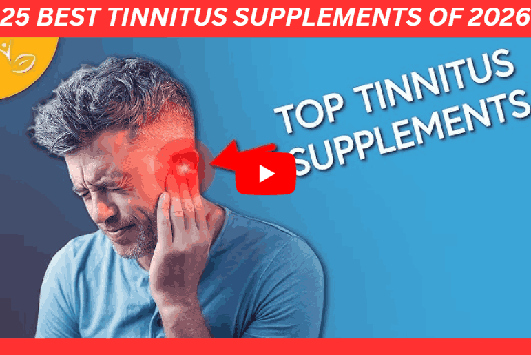 25 Best TinnitusSupplements of 2026