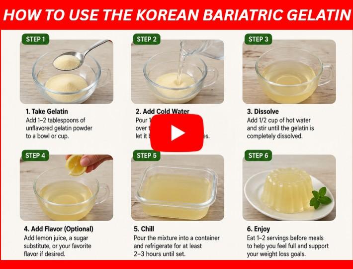 Korean BariatricGelatin Trick for weight loss
