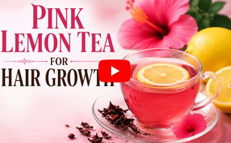 pink lemon tea for hairgrowth