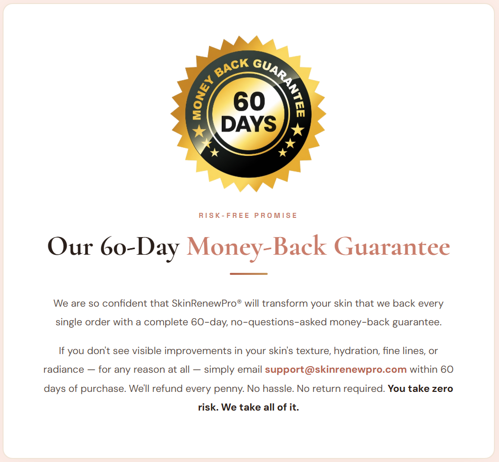 SkinRenewPro Moneyback Guarantee